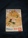 Pillsbury's Best 9th Grand National Cook Book 1958, $5.00. 