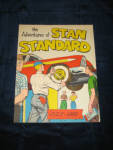 The Adventures of Stan Standard July 1959, $29.  
