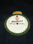 Conoco Bronz-z-z Mile Dial, $27.  
